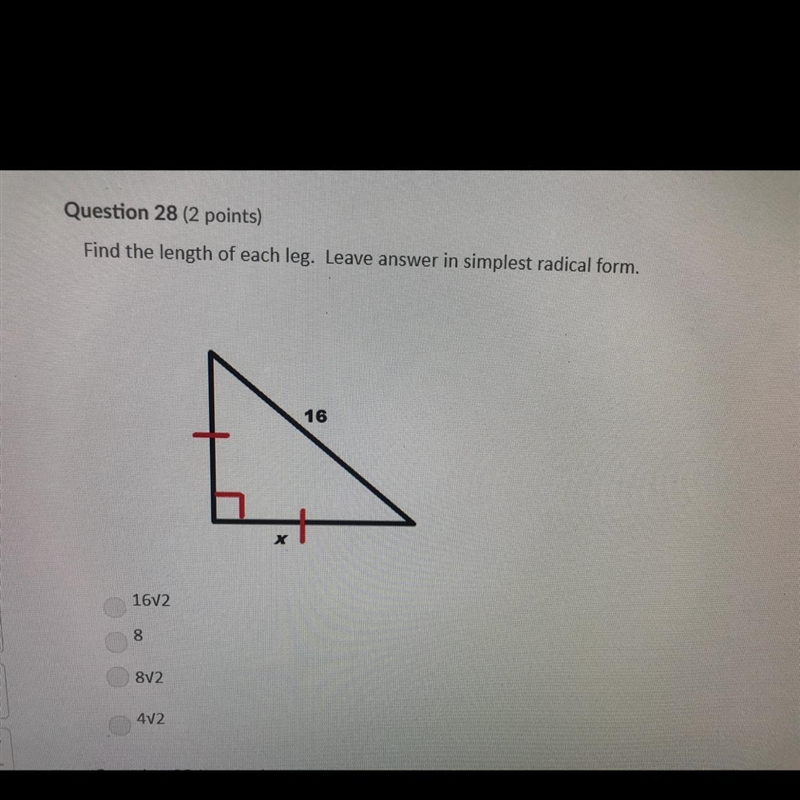 Question 28 Find the length of each leg. Leave answer in simplest radical form.-example-1