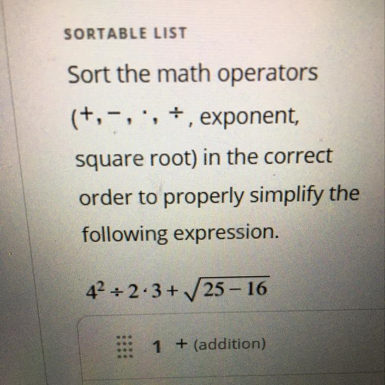 1. Addition 2. Multiplication 3. Square root 4. Division 5. Subtraction 6. Exponent-example-1