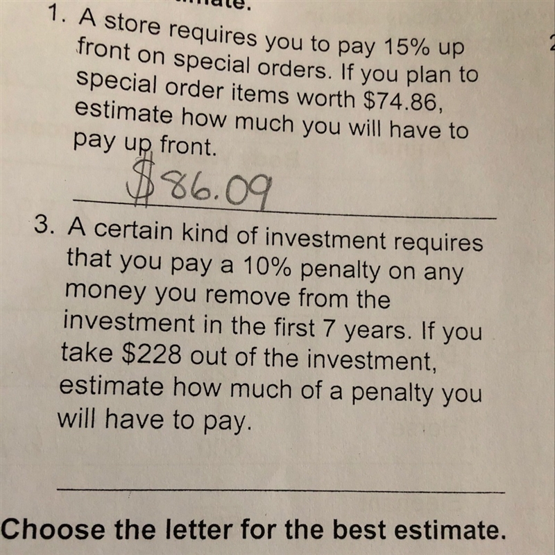 A certain kind of investment requires that you pay a 10% penalty on any money you-example-1