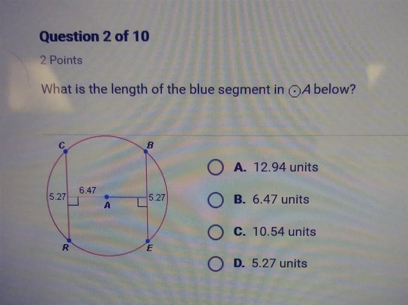 What is the length of the blue segment in A below? A. 12.94 units B. 6.47 units C-example-1