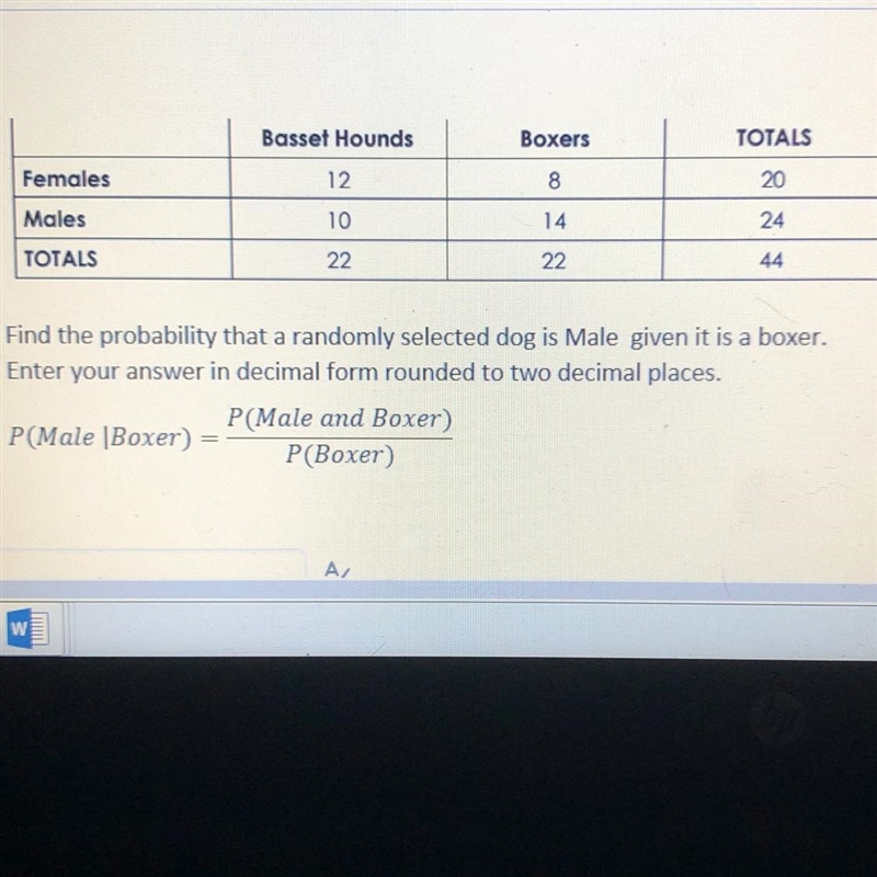 Find the probability that a randomly selected dog is Male given it is a boxer. Enter-example-1