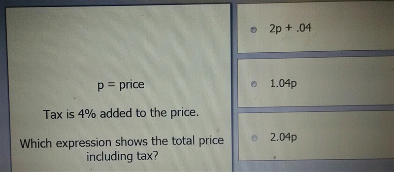 Which expression shows the total price including tax?-example-1