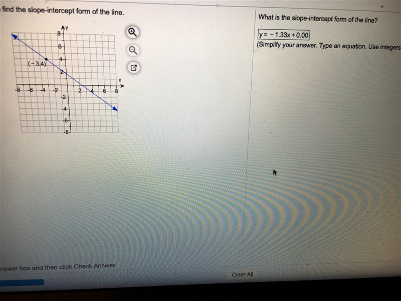 What is the slope-intercept form of the line?-example-1