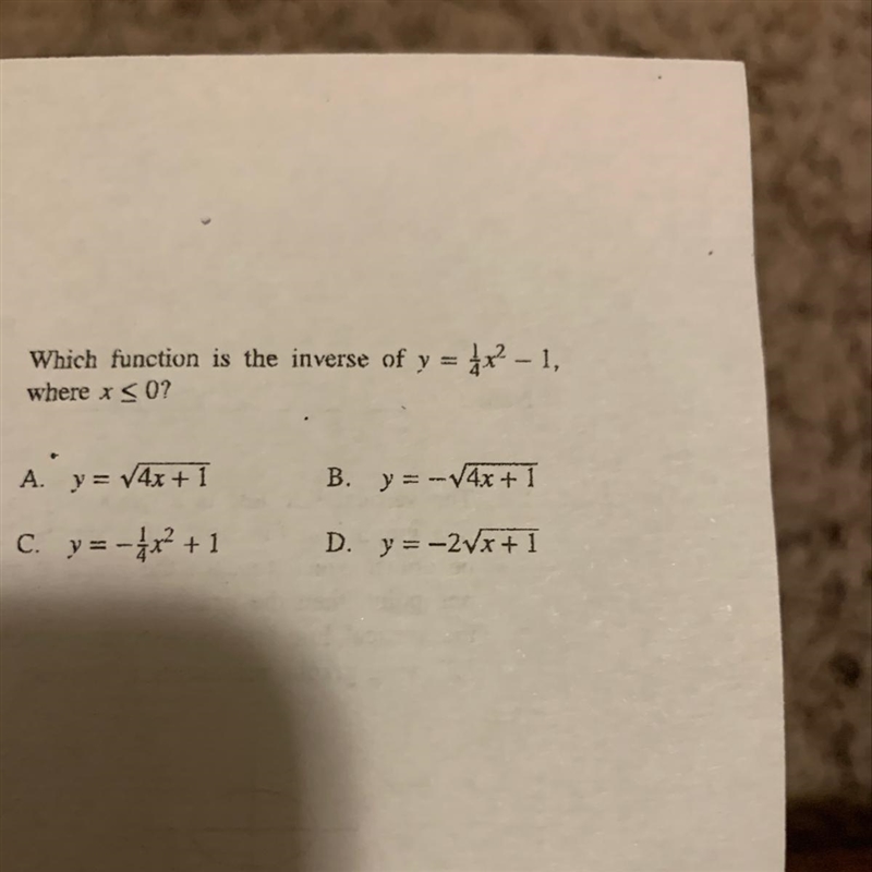 Which function is the inverse of y = 1/4x^2 - 1, where x < 0-example-1