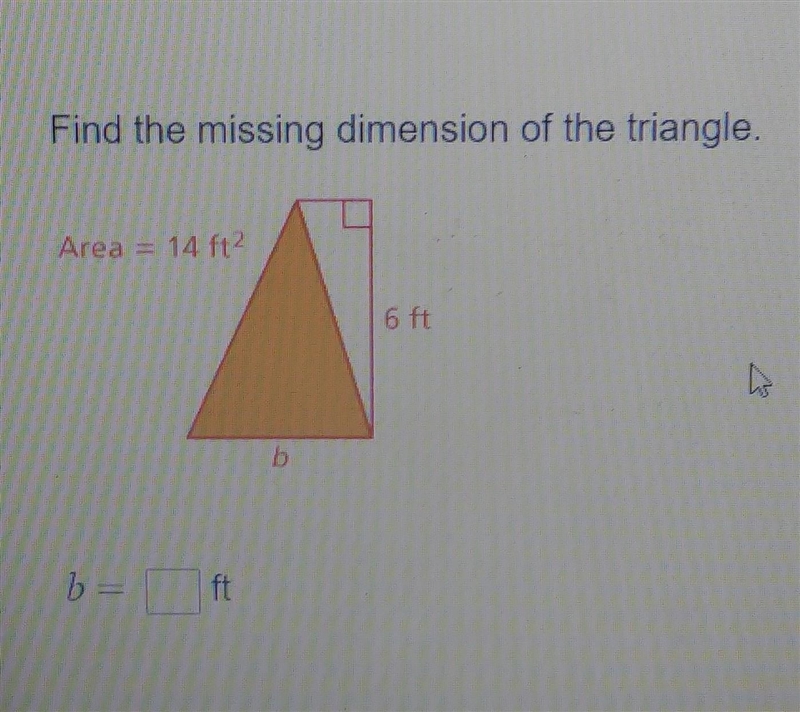 What is the Base of the Triangle WHEN the Heighth is 6 feet and the Area is 14 feet-example-1