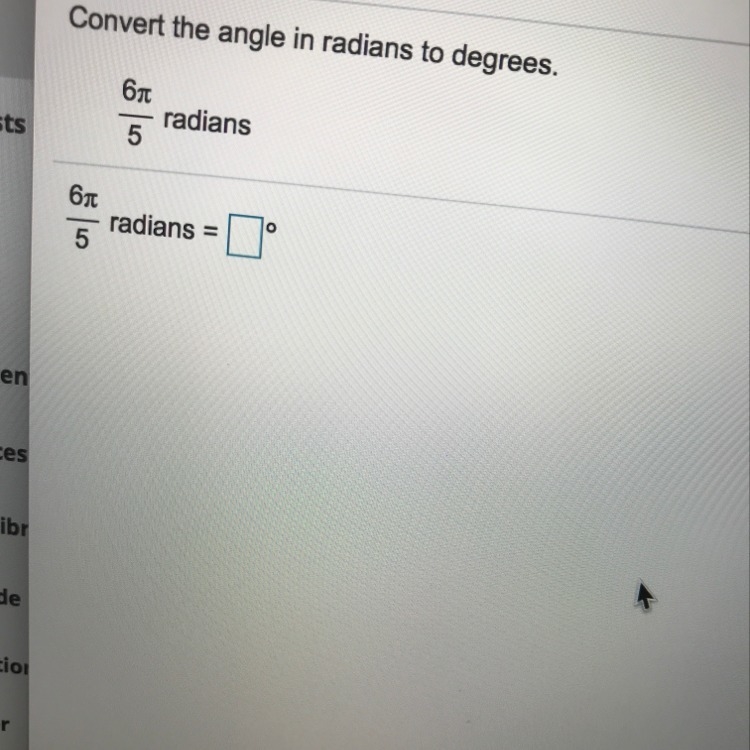 RADIANS TO DEGREES......-example-1