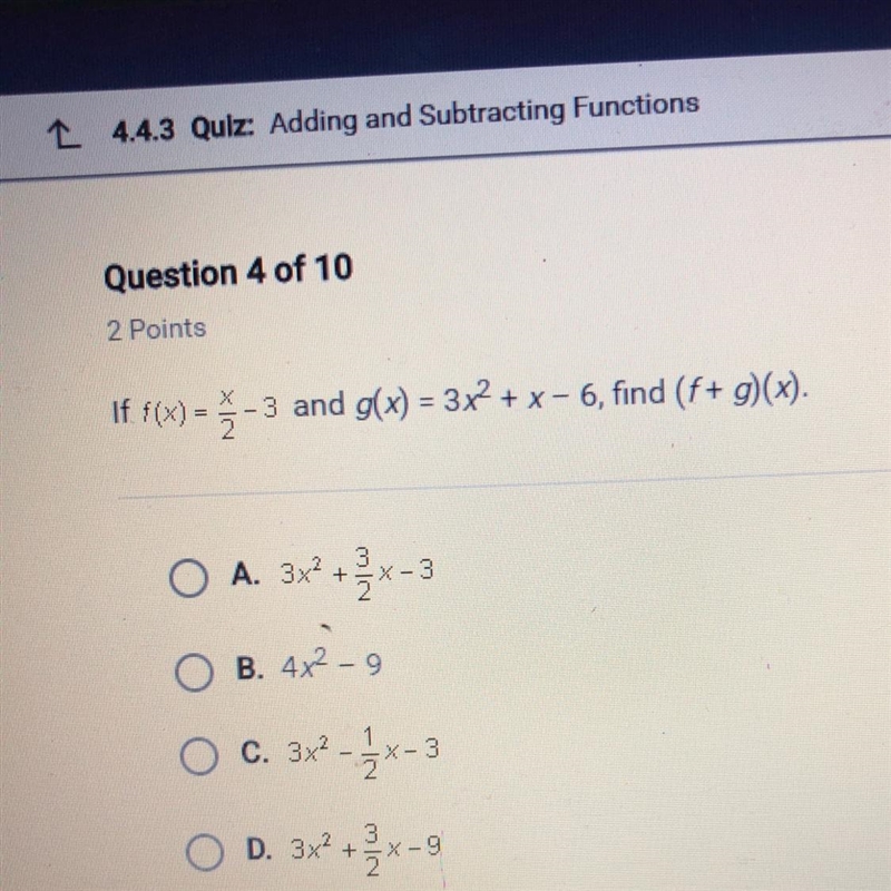 If f(x) = 8 -3 and g(x) = 3x2 + x-6, find (f + g)(x).-example-1