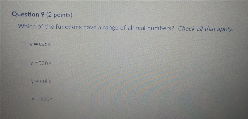 Which of the following functions have a range of all real numbers? Check all that-example-1