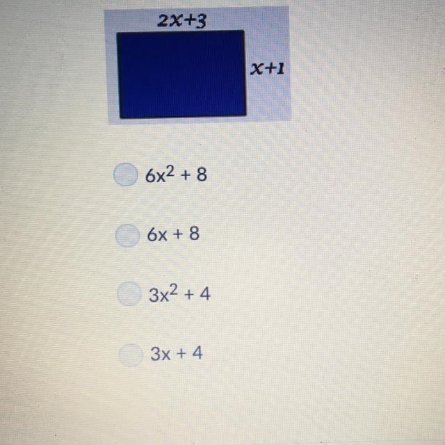 A rectangle has a length of 2x +3 and a width of x + 1 (as shown below). Find the-example-1