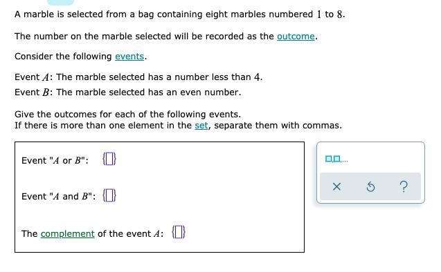 A marble is selected from a bag containing eight marbles numbered 1 to 8 The number-example-1