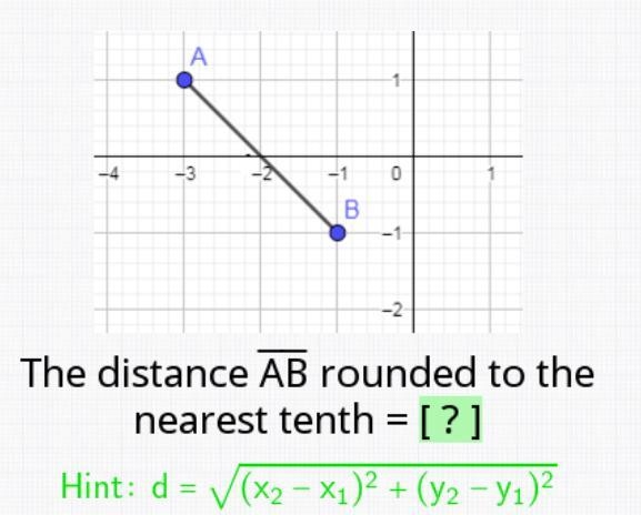 What is the distance of AB rounded to the nearest tenth and why?-example-1