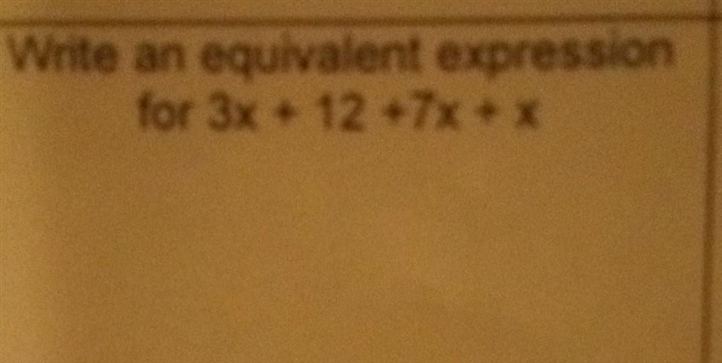 Equivalent expression for 3x+12x+7x+x​-example-1