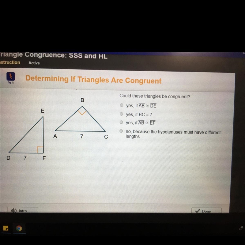 Could these triangles be congruent?-example-1