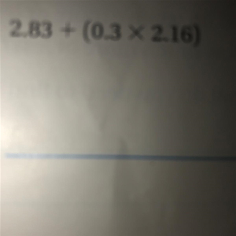 What is the answer to 2.83+ (0.3 times 2.16)-example-1