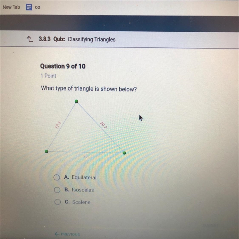 What type of triangle is shown below? A. Equilateral B. Isosceles C. Scalene-example-1