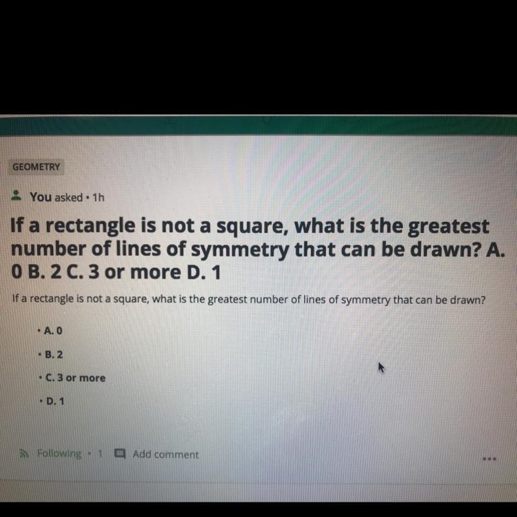 If a rectangle is not a square, what is the greatest number of lines of symmetry that-example-1