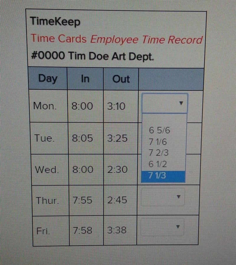 For each day , select the number of hours worked. HELP! THE ANSWERS ARE IN THE BOX-example-1