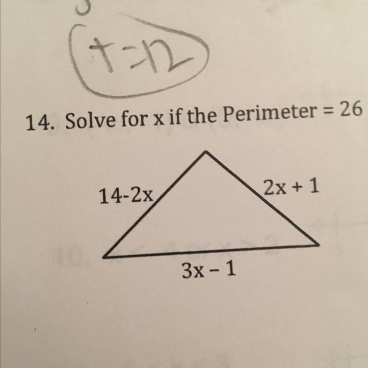 Solve for x if the Perimeter = 26 14-2x 2x + 1 3x - 1-example-1