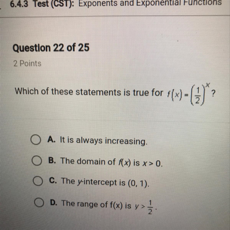 Which of these statements is true for f(x)=(1/2)^x-example-1