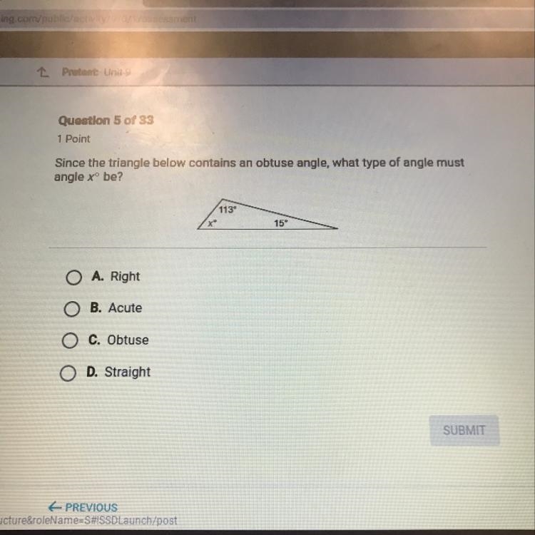 Since the triangle below contains an obtuse angle what type of angle must angle x-example-1