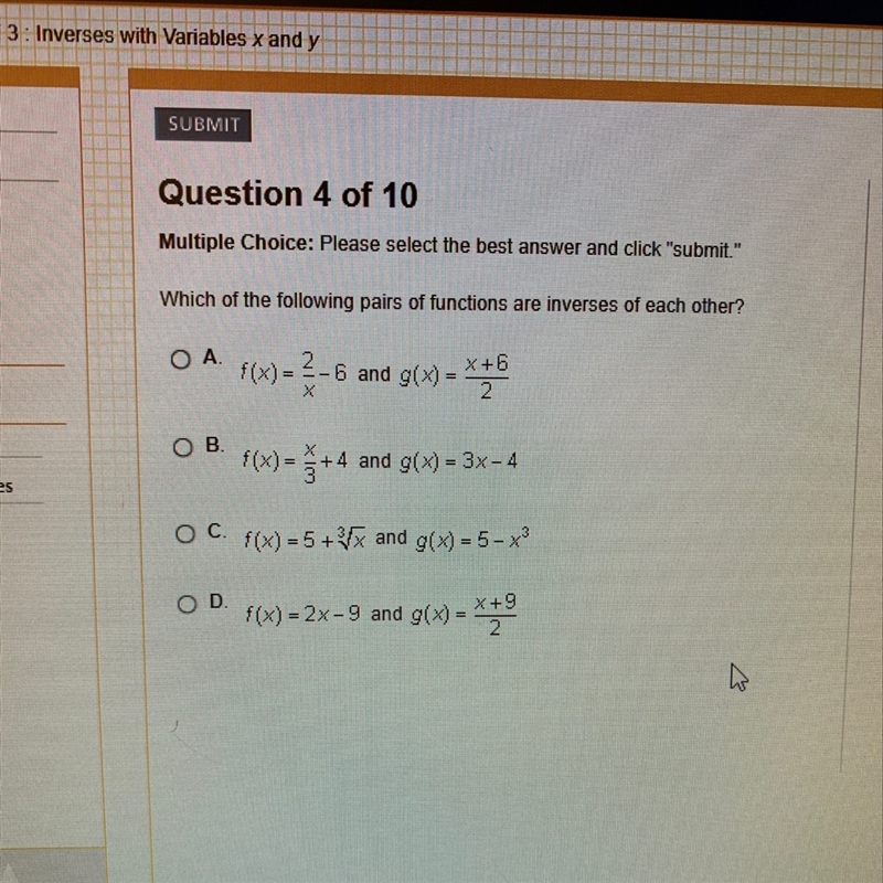 Which of the following pairs of functions are inverses of each other?-example-1