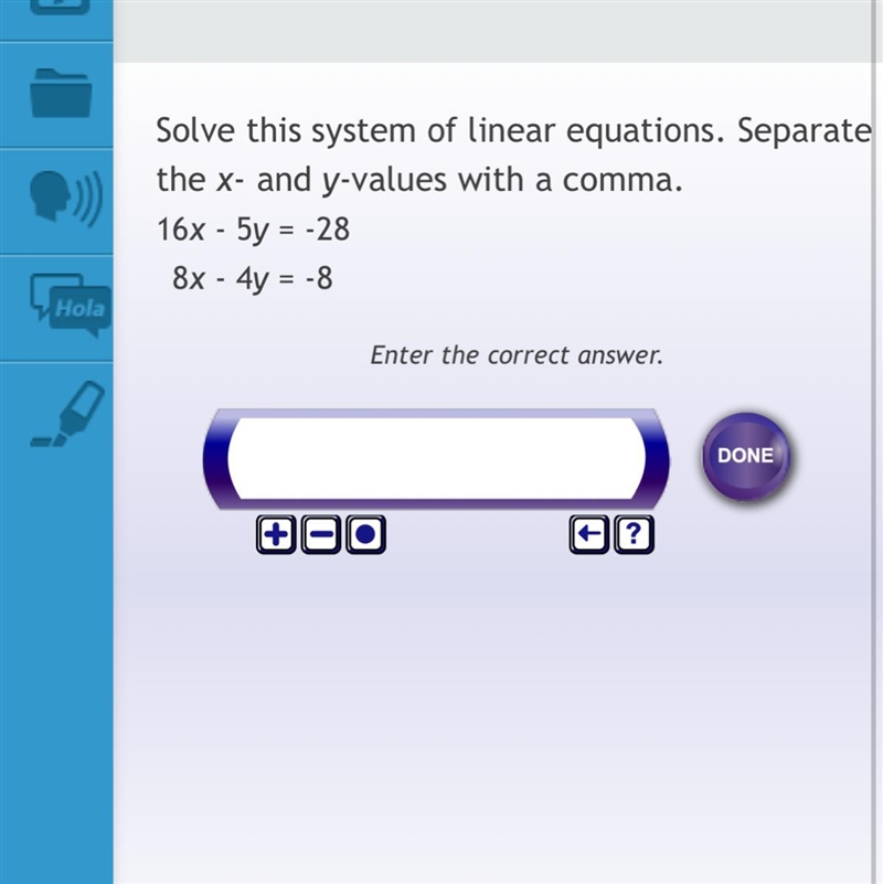 Solve this system of linear equations. Separate the x- and y- values with a comma-example-1