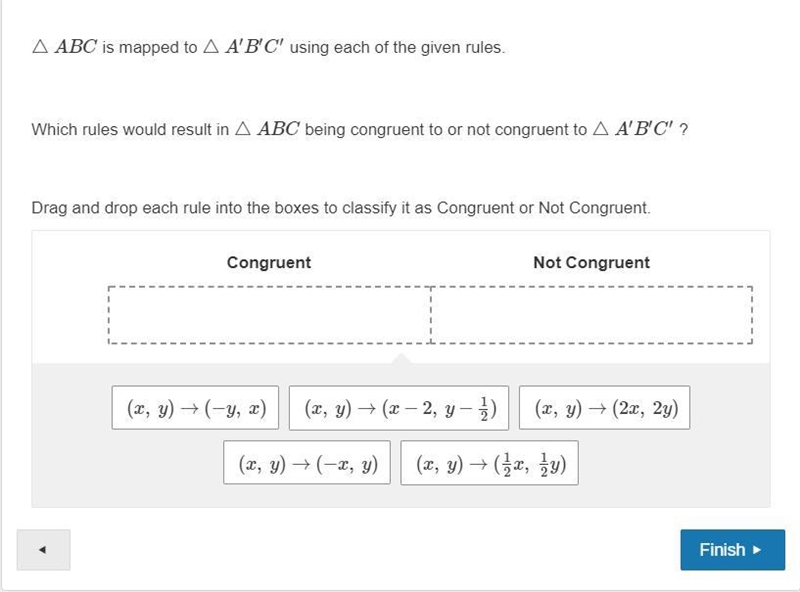 △ABC is mapped to △A′B′C′ using each of the given rules. Which rules would result-example-1