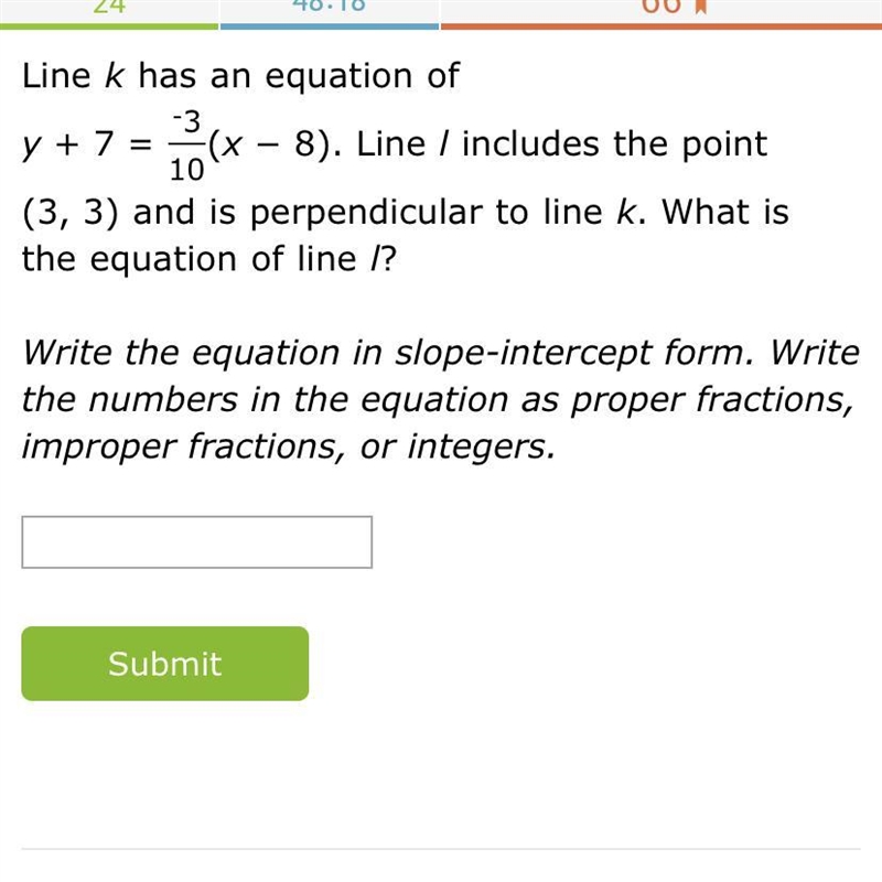 The answer needs to be in y=mx+b or y=mx-b-example-1