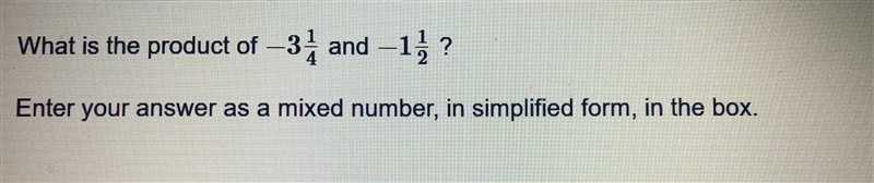 What is the product of -3 1/4 and -1 1/2-example-1