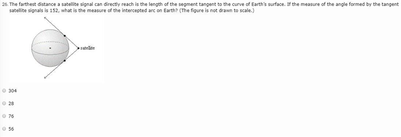 The farthest distance a satellite signal can directly reach is the length of the segment-example-1