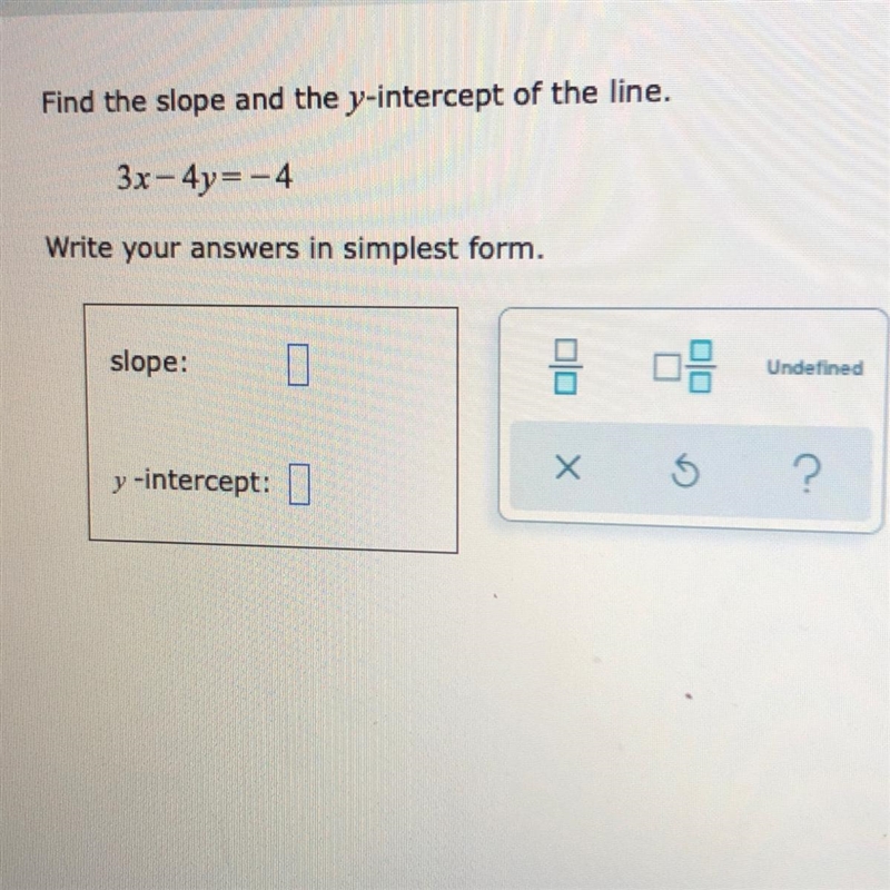 3x-4y=-4 what is ittttttttt-example-1