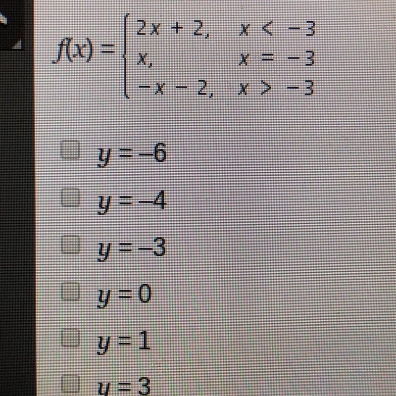 Which values are with in the range of the piecewise defined function?-example-1