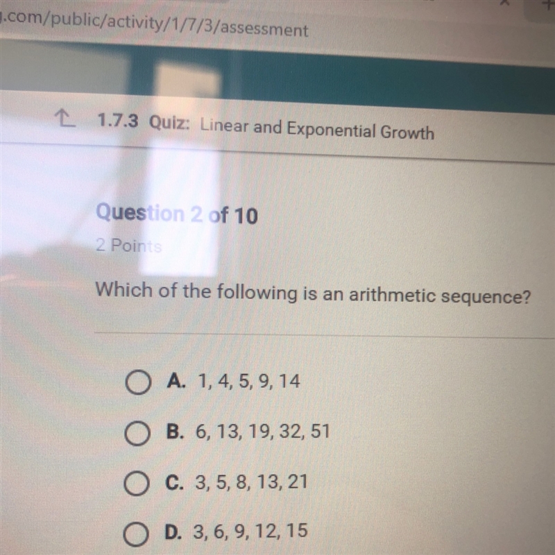 Which of the following is an arithmetic sequence-example-1