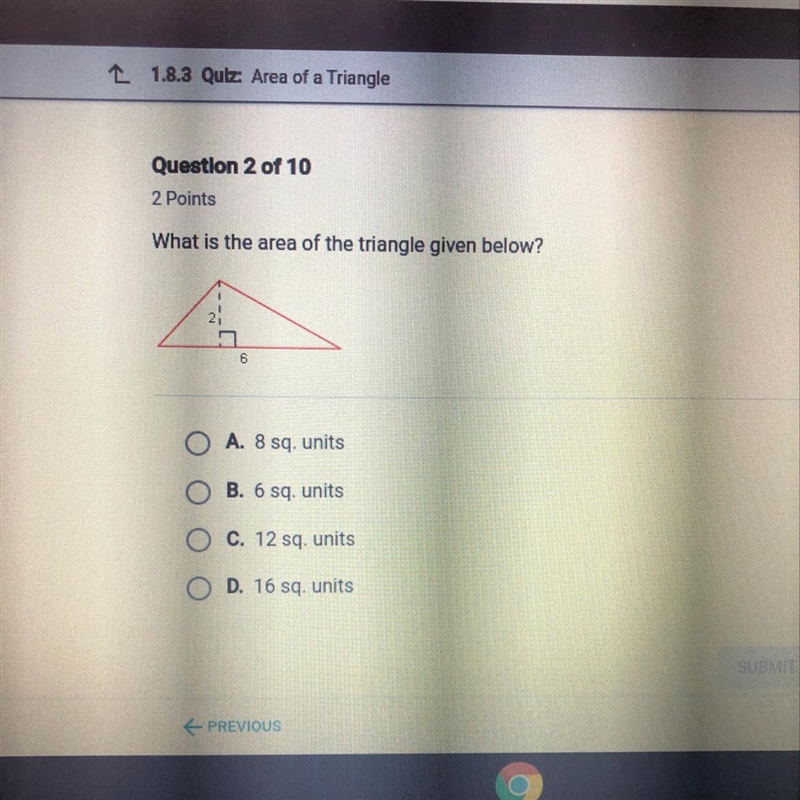 What is the area of the triangle given below?-example-1