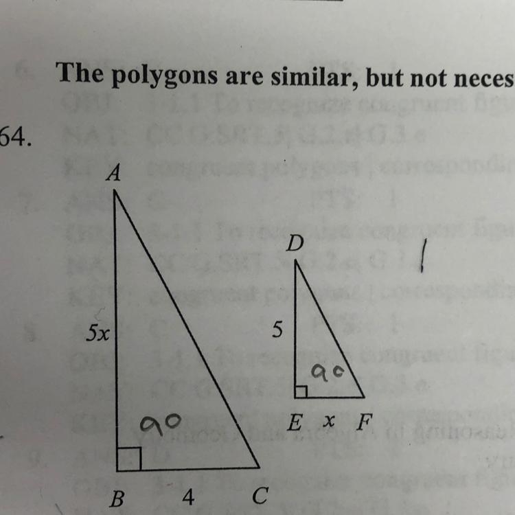 The polygons are similar, but not necessarily drawn to scale. Find the value of x-example-1