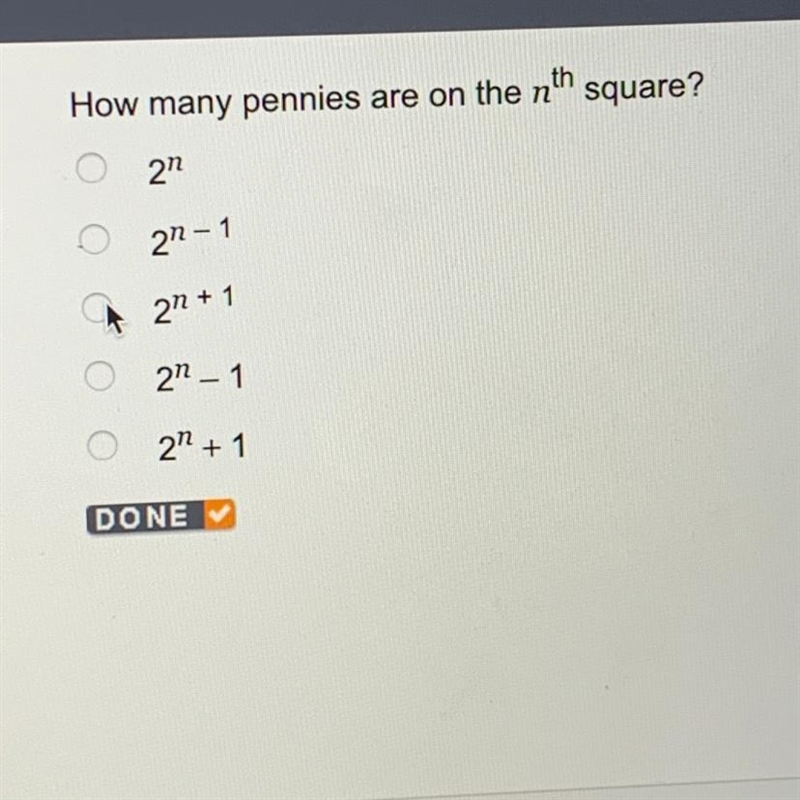 SIS HELP!! How many pennies are on the nth square?-example-1