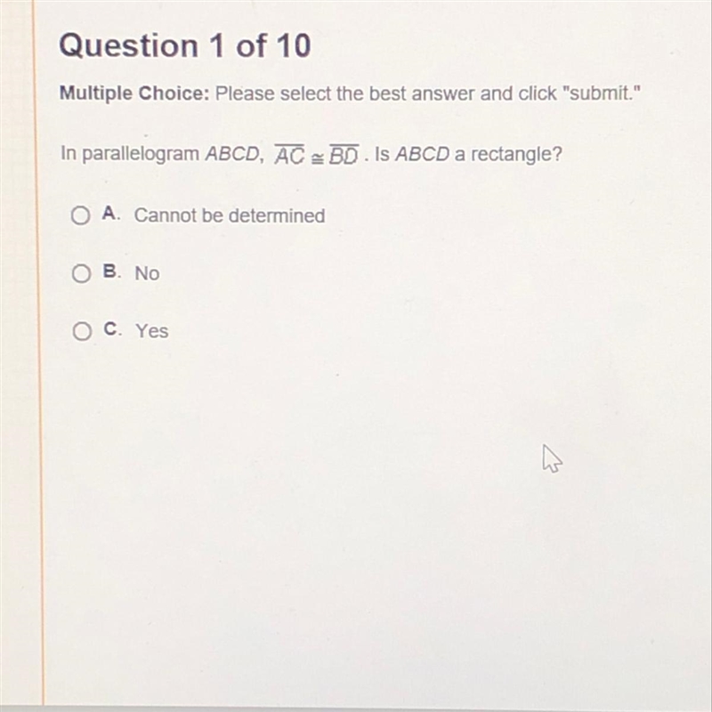 In a parallelogram ABCD, AC ~ BD . Is ABCD a rectangle ?-example-1