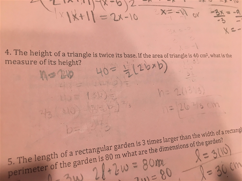 The height of a triangle is twice it's base. If the area of the triangle is 40 cm-example-1