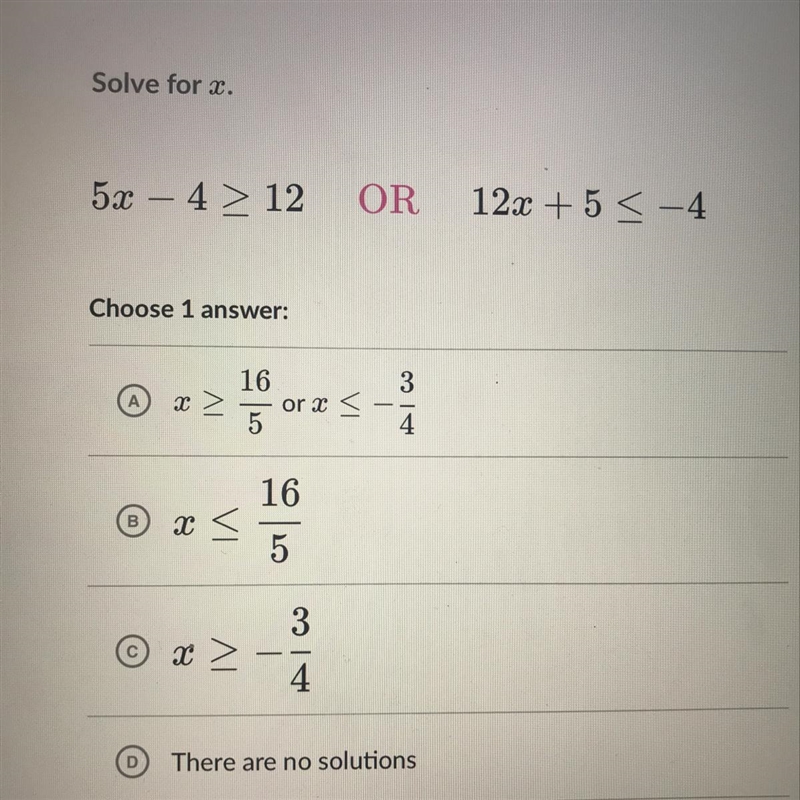 5x-4>_12 or 12x+5<_-4-example-1