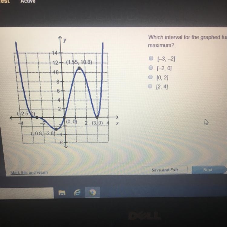 Which interval for the graphed function contams the local maximum?-example-1