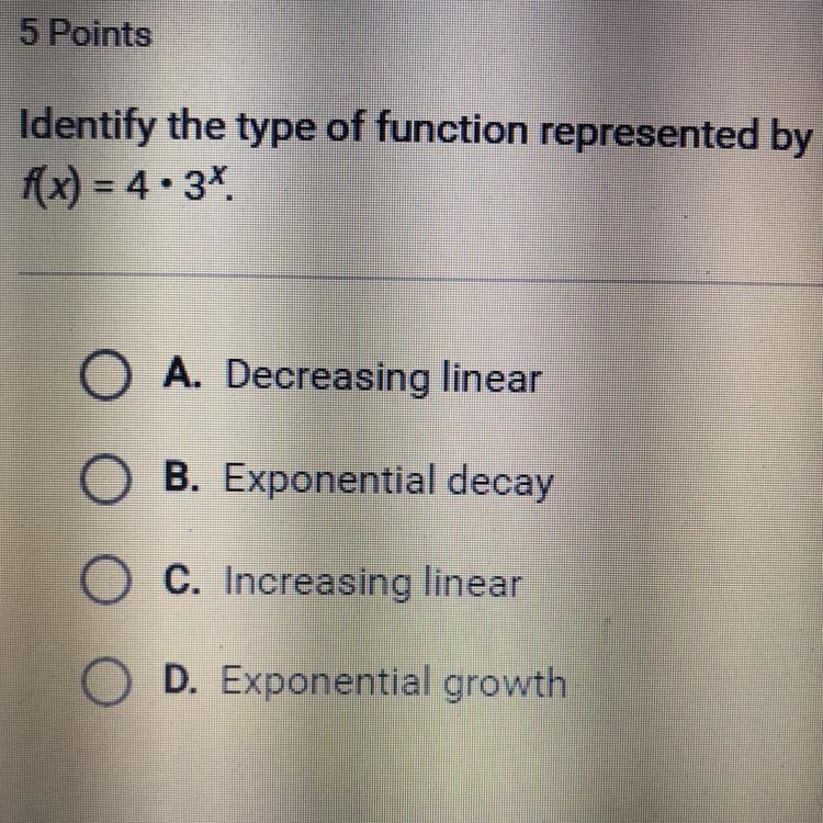 Identify the type of function represented by f(x)=4•3^x-example-1