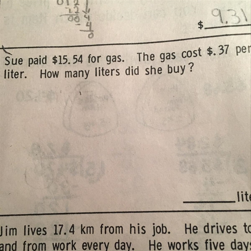 Sue paid 15.54 for gas. The gas cost .37 per liter. How many liters did she buy-example-1