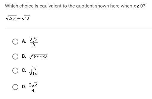 Which choice is equivalent to the quotient shown here when x > 0-example-1