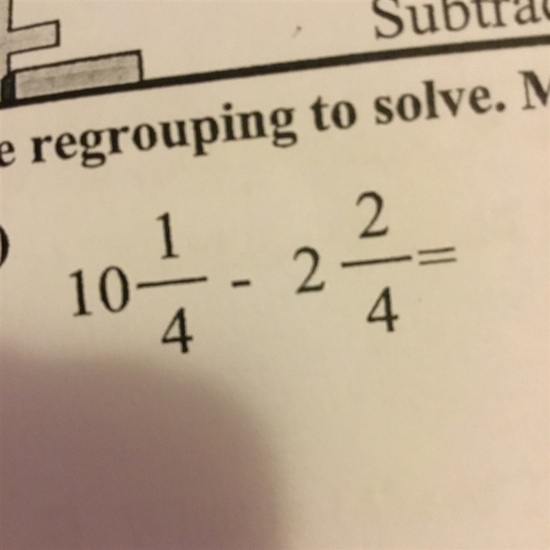 What is 10 1/4 - 2 2/4-example-1