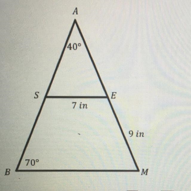 Consider the figure in the picture. S and E are the midpoints of BA and AM, respectively-example-1