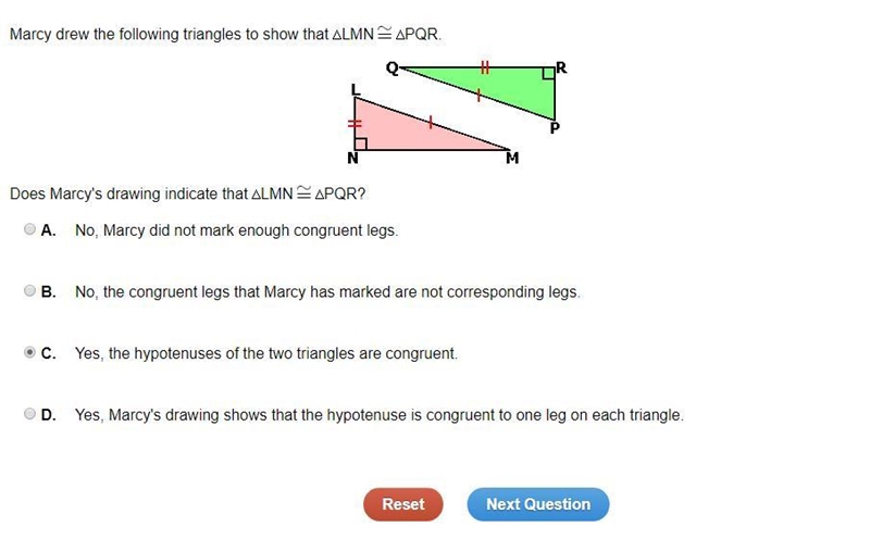 Marcy drew the following triangles to show that LMN PQR. Does Marcy's drawing indicate-example-1