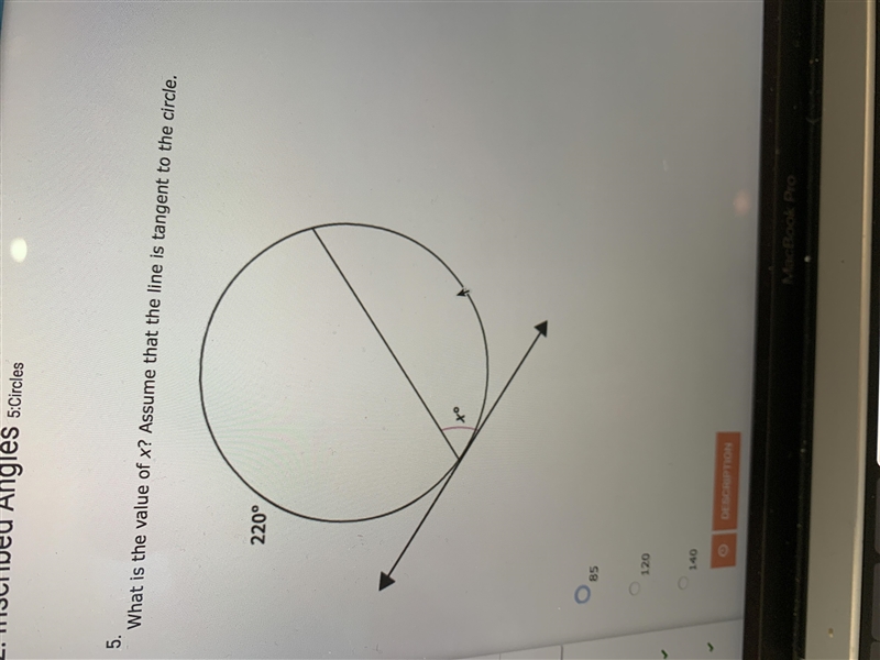 What is the value of x? assume that the line is tangent to the circle 85 120 140 70-example-1