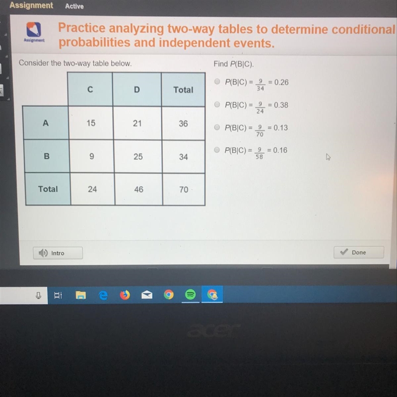 Please Hurry!! Consider the two-way table below. Find P(BIC).-example-1