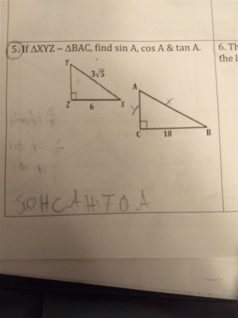 If ∆XYZ ~ ∆BAC find sin A, cos A and tan A Please explain!-example-1