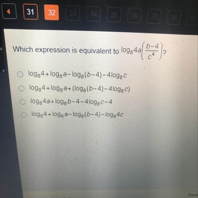 Which expression is equivalent to loga4a(b-4/c^4)-example-1